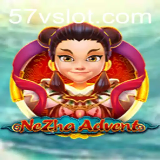 Exploring the Mystical World of NeZhaAdvent: A Journey into Fantasy and Adventure