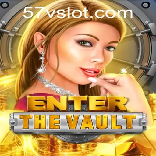 Master the Secrets of EntertheVault: Unraveling the Mysteries of 57V