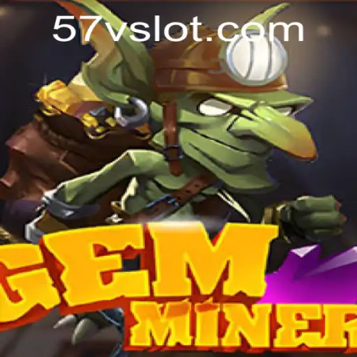 Exploring the Thrilling World of GemMiner and Its Intriguing 57V Challenge